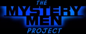 The Mystery Men Project